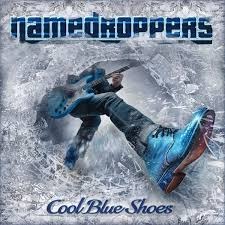 Cool Blues Shoes Certainly Sound Great on The Name Droppers